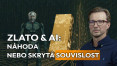 Zlato & AI: náhoda, nebo skrytá souvislost?